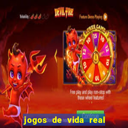 jogos de vida real na escola